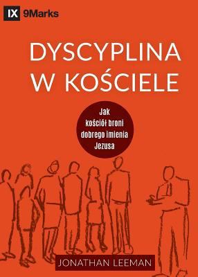 Dyscyplina w ko&#347;ciele (Church Discipline) ... [Polish] 195039638X Book Cover