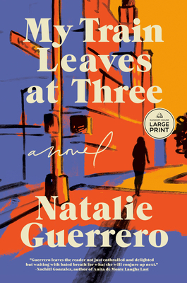 My Train Leaves at Three [Large Print] B0DKX6Q7V4 Book Cover