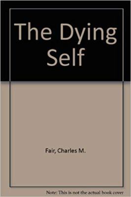 The Dying Self 0819540048 Book Cover