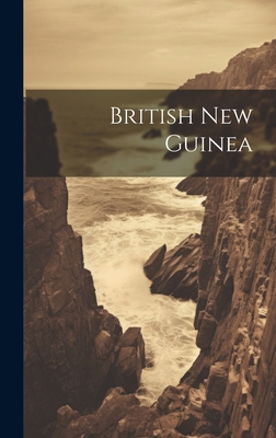 British New Guinea B0CM7Y6RX8 Book Cover