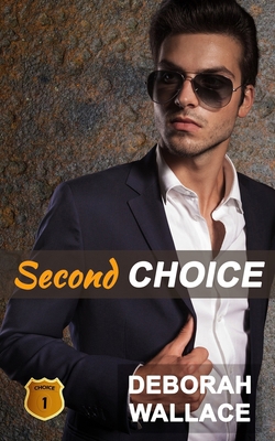 Second Choice 1951457005 Book Cover