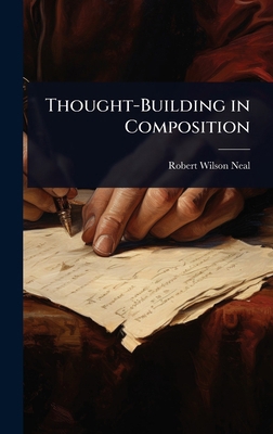Thought-Building in Composition 102367520X Book Cover