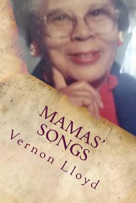 Mamas' Songs: "Uniquely You" 1534848096 Book Cover