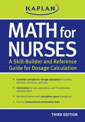 Math for Nurses: A Skill-Builder and Reference ... 1607149060 Book Cover