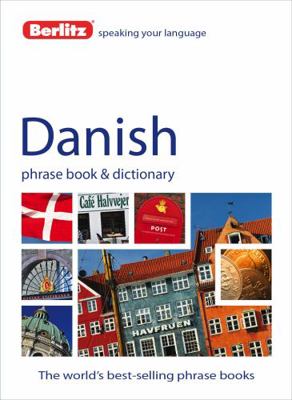 Berlitz Danish Phrase Book & Dictionary 1780042647 Book Cover