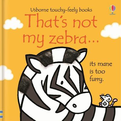 That's not my zebra...            Book Cover