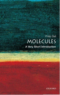 Molecules: A Very Short Introduction 0192854305 Book Cover