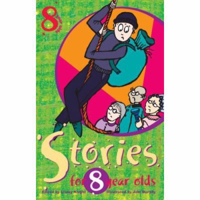 Stories for Eight Year Olds B002KWBQ2C Book Cover