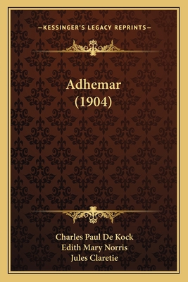 Adhemar (1904) 1164172433 Book Cover