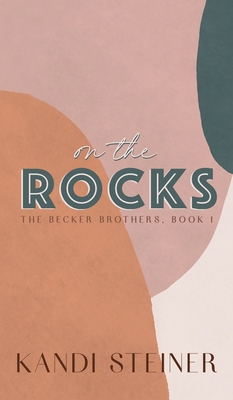 On the Rocks: Special Edition 1960649493 Book Cover