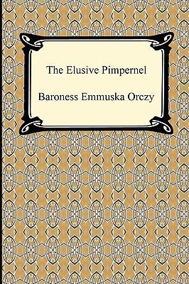 The Elusive Pimpernel 1420938347 Book Cover