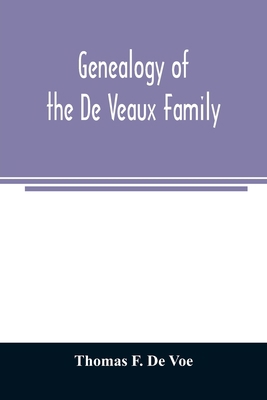 Genealogy of the De Veaux family. Introducing t... 935402386X Book Cover
