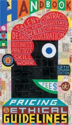 Graphic Artist's Guild Handbook of Pricing and ... 0932102131 Book Cover