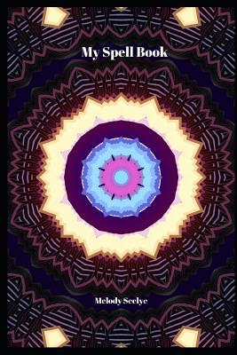 My Spell Book 1070857386 Book Cover