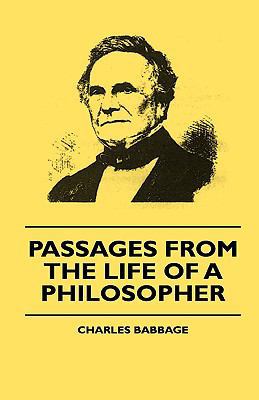 Passages from the Life of a Philosopher 1444647466 Book Cover