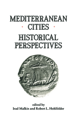 Mediterranean Cities: Historical Perspectives 0714633534 Book Cover