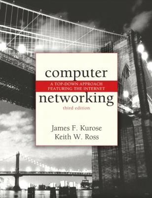Computer Networking: A Top-Down Approach Featur... 0321227352 Book Cover