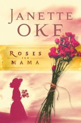 Roses for Mama 0764202464 Book Cover