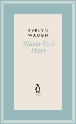 Penguin Classics Ninety-Two Days 7 0141193603 Book Cover