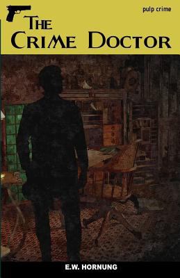 The Crime Doctor 1537709216 Book Cover