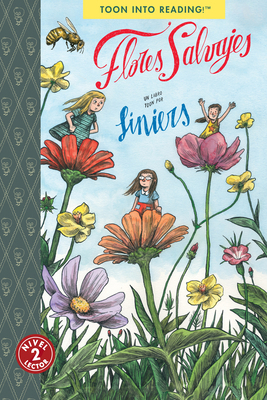 Flores Salvajes: Toon Level 2 [Spanish] 1662665377 Book Cover