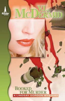 Booked for Murder: A Lindsay Gordon Mystery (Li... 1932859101 Book Cover