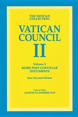 Vatican Council II: The Conciliar and Post Conc... 0814625398 Book Cover
