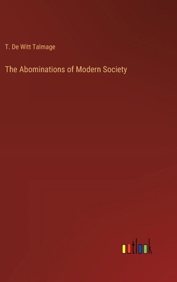 The Abominations of Modern Society 3368181831 Book Cover