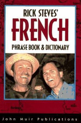 Rick Steves' French Prhase Book and Dictionary 1562613111 Book Cover