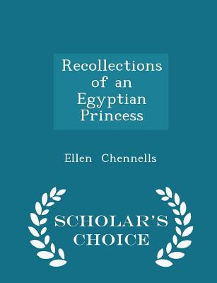 Recollections of an Egyptian Princess - Scholar... 1298080010 Book Cover