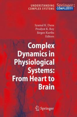 Complex Dynamics in Physiological Systems: From... 9048180791 Book Cover