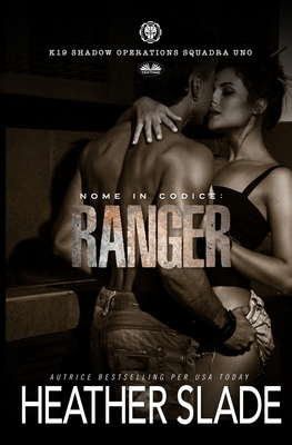 Nome In Codice: Ranger [Italian] B0DH87SRRL Book Cover