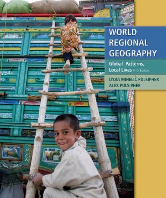 World Regional Geography: Global Patterns, Loca... 1429232412 Book Cover