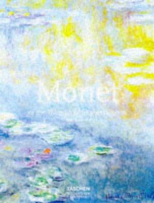 Monet: Or the Triumph of Impressionism 3822870609 Book Cover