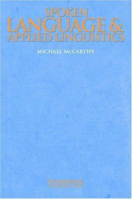 Spoken Language and Applied Linguistics B0073JT2KA Book Cover