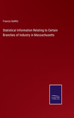 Statistical Information Relating to Certain Bra... 3375174144 Book Cover