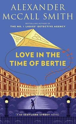 Love in the Time of Bertie: A 44 Scotland Stree... [Large Print] 1638082987 Book Cover