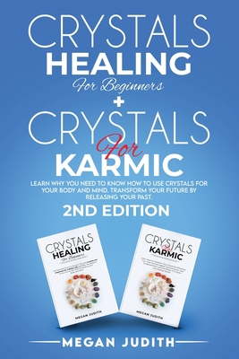 Crystals Healing for Beginners+ Crystals Healin... 1802009310 Book Cover