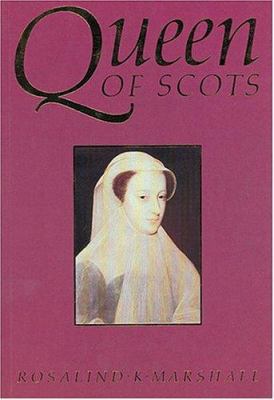 Queen Of Scots 1873644957 Book Cover