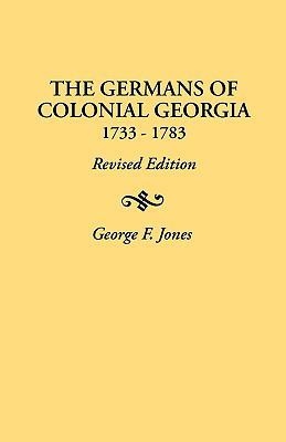 Germans of Colonial Georgia, 1733-1783 0806311614 Book Cover