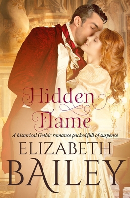 Hidden Flame: A historical Gothic romance packe... 1800550359 Book Cover
