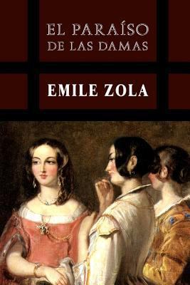 El Paraíso de las Damas [Spanish] 1484064267 Book Cover