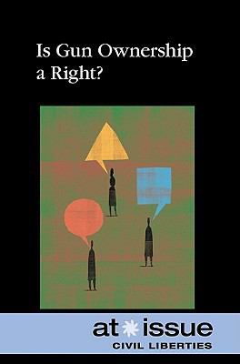Is Gun Ownership a Right? 0737744294 Book Cover