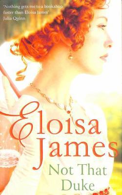 Not That Duke: A Sensual, Witty Enemies-To-Love... 0349434417 Book Cover