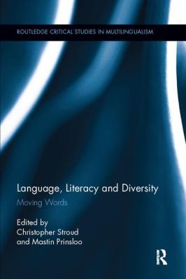 Language, Literacy and Diversity: Moving Words 1138062839 Book Cover