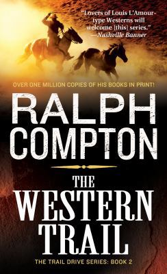 The Western Trail: The Trail Drive, Book 2 0312929013 Book Cover