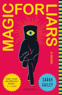 Magic for Liars 1250174627 Book Cover