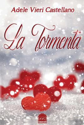 La Tormenta [Italian] 1530732530 Book Cover