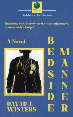 Bedside Manner 0991680367 Book Cover
