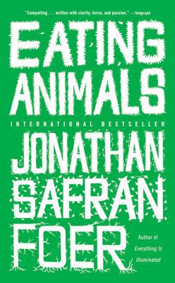 Eating Animals 0316127167 Book Cover